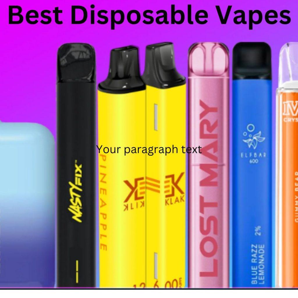 Best Disposable Vapes