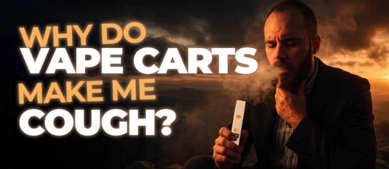 Why Do Vape Carts Make Me Cough