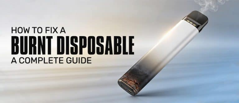 How to Fix a Burnt Disposable: A Complete Guide