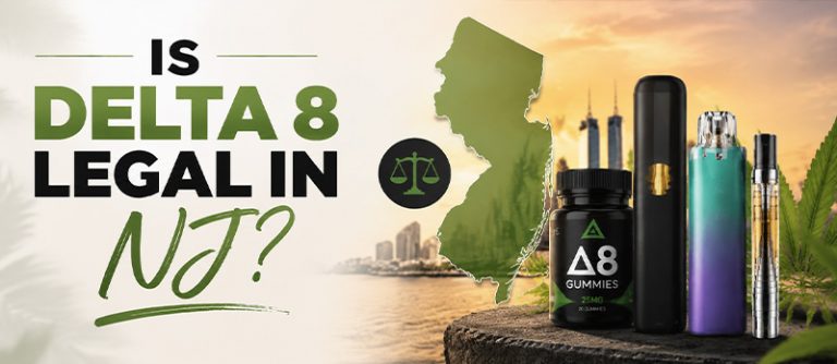Is Delta 8 Legal in NJ?